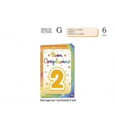 Biglietto CROMO COMPLEANNO 2 ANNI CON RILIEVO E INTERNO A COLORI CONF. 6 PZ.