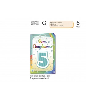 Biglietto CROMO COMPLEANNO 5 ANNI CON RILIEVO E INTERNO A COLORI CONF. 6 PZ.