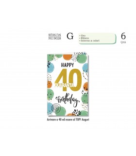 Biglietto CROMO COMPLEANNO 40 ANNI CON RILIEVO E INTERNO A COLORI CONF. 6 PZ.