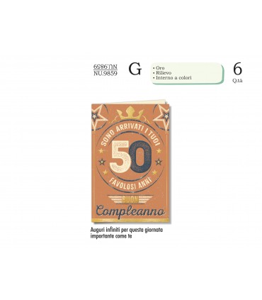 Biglietto CROMO COMPLEANNO 50 ANNI CON RILIEVO E INTERNO A  COLORICONF. 6 PZ.