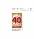Biglietto CROMO COMPLEANNO 40 ANNI CON RILIEVO E INTERNO A  COLORICONF. 6 PZ.
