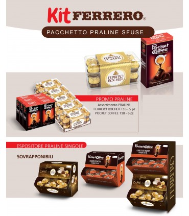 PRALINE SFUSE FERRERO ROCHER 16PZ(5CF)+POCKET COFFEE 18PZ(6CF) TOT PZ.188 + EXPO A BOCCA DI LUPO(IN PRENOTAZIONE)