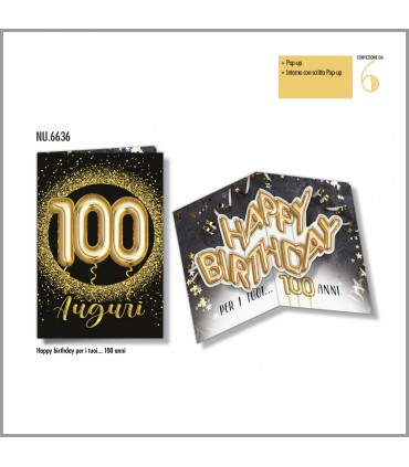 Biglietto Cromo COMPLEANNO POP UP 100 ANNI CONF. 6 PZ. MONOSOGGETTO