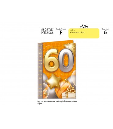 Biglietto CROMO COMPLEANNO 60 ANNI CON LAVORAZIONI IN ORO CONF. 6 PZ.