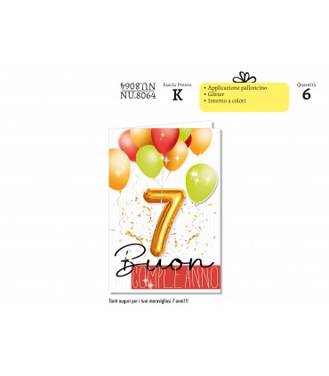 Biglietto CROMO COMPLEANNO 7 ANNI CON APPLICAZIONI E GLITTER CONF. 6 PZ.