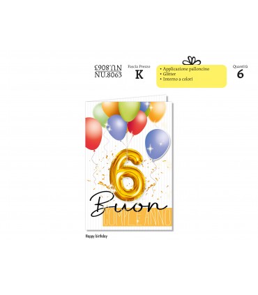 Biglietto CROMO COMPLEANNO 6 ANNI CON APPLICAZIONI E GLITTER CONF. 6 PZ.